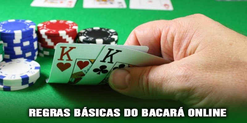Regras Básicas do Bacará online
